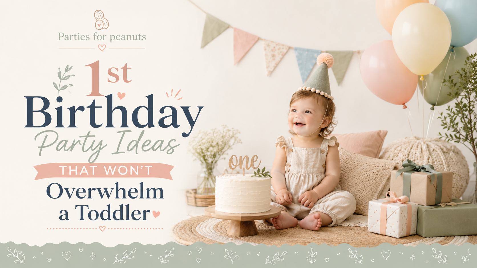 1st Birthday Party Ideas